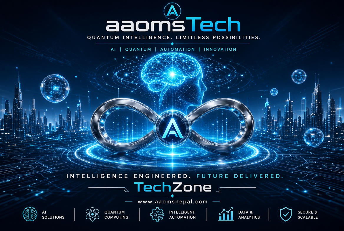 aaomsTech — Quantum Intelligence. Limitless Possibilities.